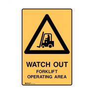 841749 Forklift Safety Sign - Watch Out For Forklift Operating Area 