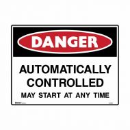 847914 Mining Site Sign - Danger Automatically Controlled May Start At Any Time 