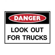 PF835835 Danger Sign - Look Out For Trucks 