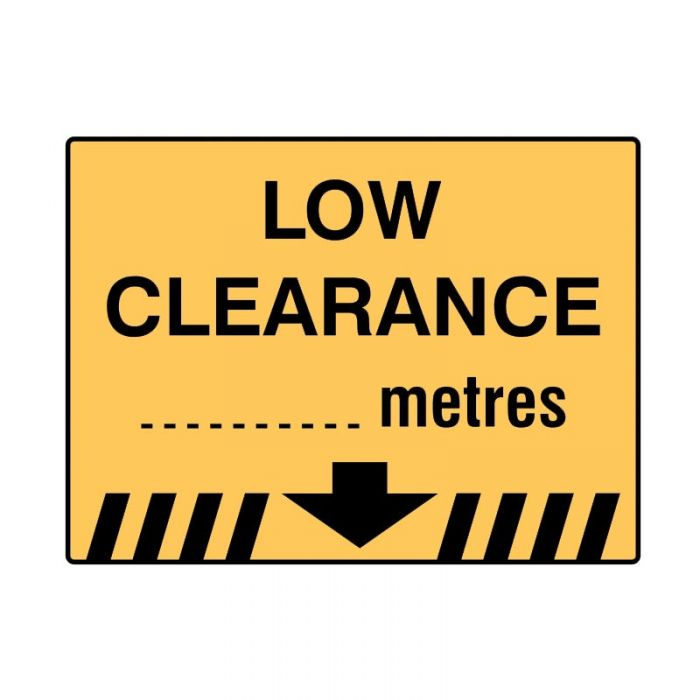 Directional Traffic Sign - Low Clearance … Metres  