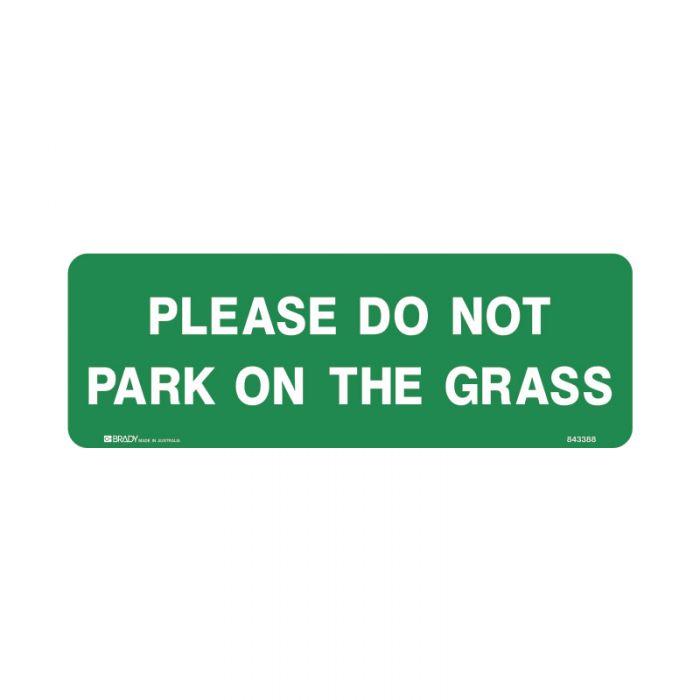 843388 Garden & Lawn Sign - Please Do Not Park On The Grass 