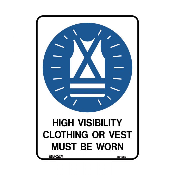 851583 BradyGlo Sign - High Visibility Clothing Or Vest Must Be Worn In This Area 