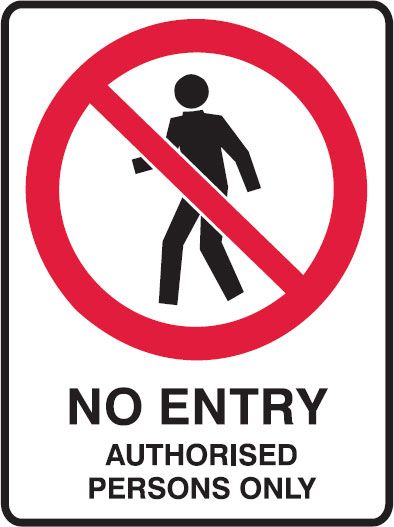Prohibition Signs - No Entry Authorised Persons Only (Metal) H450mm x W300mm