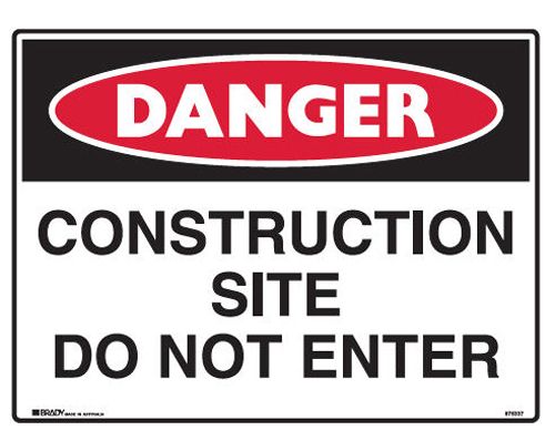 Danger Sign - Construction Site Do Not Enter (Polypropylene) W600mm x H450mm